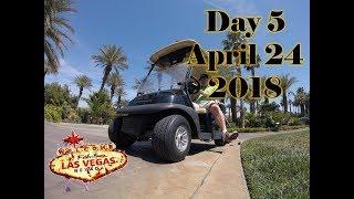 Vegas 2018 Day 5 - April 24