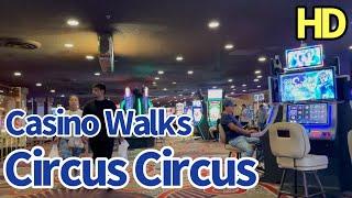 Circus Circus Las Vegas Slot Machine Review and Casino Hotel Walk
