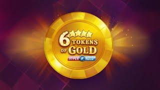 6 Tokens of Gold Slot Promo