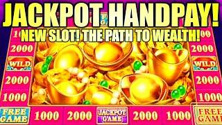 ⋆ Slots ⋆JACKPOT HANDPAY! NEW SLOT!!⋆ Slots ⋆ PATH TO WEALTH Slot Machine (Ainsworth)