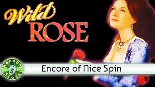 Wild Rose slot machine, Encore
