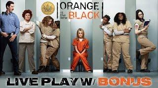 Orange is a New Black - live play w/ bonus - Slot Machine Bonus