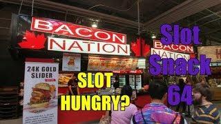 Slot Snack 64: Slot Hungry?