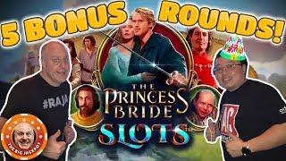 •5 BONU$ WIN$! •Princess Bride Slots + Different Bonus Features! •| The Big Jackpot