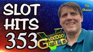 Slot Hits 353: Voodoo Gold!  More great wins!