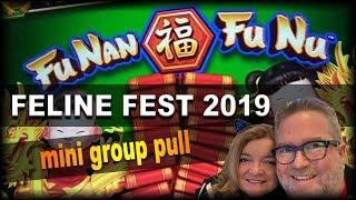 Mini Group Slot Pull • Fu Nan Fu Nu • Feline Fest 2019 •