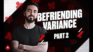 BEFRIENDING VARIANCE with Federico Sztern (Part 2)