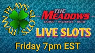 • Live Slots! | The Meadows Racetrack and Casino •