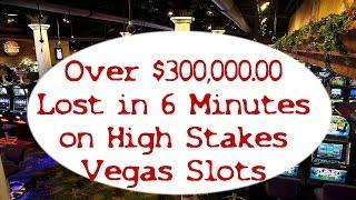 •$300,000K Lost 6 Minutes on High Limit Vegas Casino Video Slot NO Jackpot Handpay Aristocrat, IGT •
