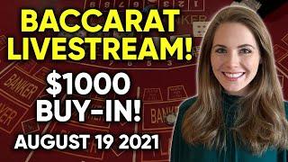 LIVE: Baccarat!! $1000 Buy-in!!