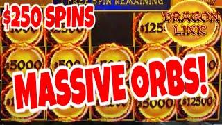 MASSIVE ORBS! ⋆ Slots ⋆ INCREDIBLE DRAGON LINK JACKPOT PLAYING $250 A SPIN!