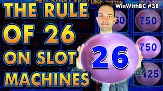 The Rule of 26 on Slot Machines ⋆ Slots ⋆ with Lucky #26