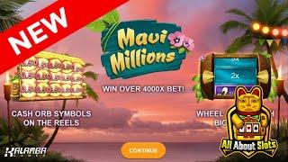 ★ Slots ★ Maui Millions Slot - Kalamba Games Slots