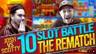 THE REMATCH! 10 Slot Bonus Battle - Josh Vs Scotty!