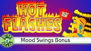 Hot Flashes slot machine Mood Swings Bonus