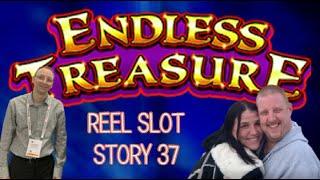 Reel Slot Story 37 - Endless Treasure - LIVE !