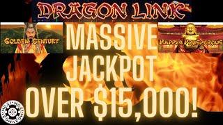 MASSIVE HANDPAY JACKPOT OVER $15,000 HIGH LIMIT Dragon Link GOLDEN CENTURY $125 Bonus Slot Machine