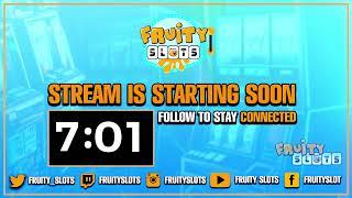 Live Slots on Wed AM! Welcome Bonno and Nathan to Fruity! type !3K for exc bonuses