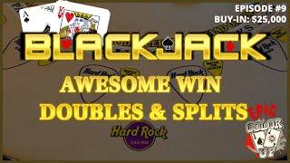"EPIC COLOR UP" BLACKJACK Ep 9 $25,000 BUY-IN ~ AWESOME WIN ~ High Limit Play with Up to $2500 Hands