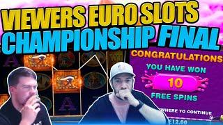 VIEWERS EURO SLOT CHAMPIONSHIPS! Knockout And The Final!