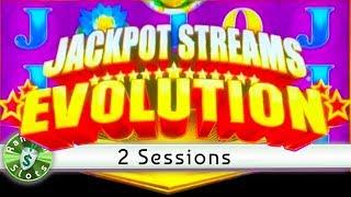 Jackpot Streams Evolution slot machine, 2 Sessions
