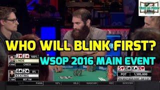 Who Will Blink First? (WSOP 2016 Main Event)