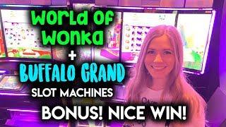 WORLD of WONKA + Buffalo GRAND Slot machines!! BONUSES!! Nice WIN!!