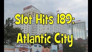 Slot Hits 189: Atlantic City