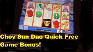 Choy Sun Dao Play Quickie Bonus