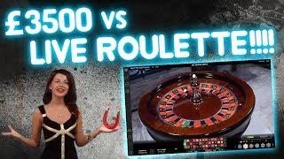 £3,500 vs Live Roulette!!!!