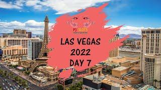 Las Vegas Day 7 Spring 2022