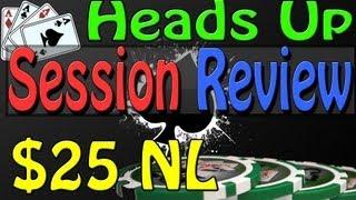 Session Review: HU Cash Texas Hold'em Online Poker Strategy Lesson - $25NL on Bovada #2