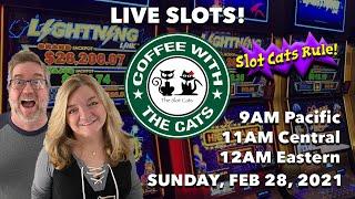 ⋆ Slots ⋆ (LIVE SLOTS) COFFEE WITH THE CATS 02/28/2021