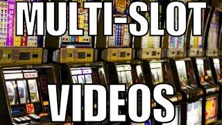 •Multi-Slot Machine Videos • Live PLay/Slot Play •
