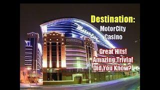 Destination: MotorCity Casino
