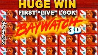**HUGE WIN** Baywatch 3D Slot - FIRST "LIVE" LOOK - * LIVE PLAY* - Slot Machine Bonus