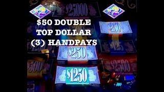 •DOUBLE TOP DOLLAR •(3) HANDPAYS $50 SPINS ONLY •SLOT MACHINE •MOHEGAN SUN