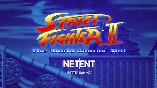 Street Fighter II★ Slots ★ - NetEnt