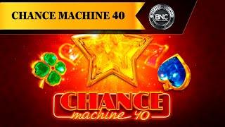 Chance Machine 40 slot by Endorphina