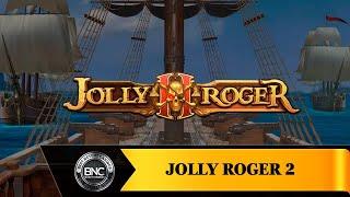 Jolly Roger 2 slot by Play’n Go (4 Bonuses)