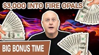★ Slots ★ What Can I Hit with $3,000 on Fire Opals? ★ Slots ★ Watch and See!