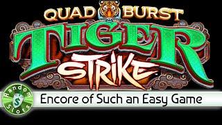 Quad Burst Tiger Strike slot machine, Easy Encore Bonus