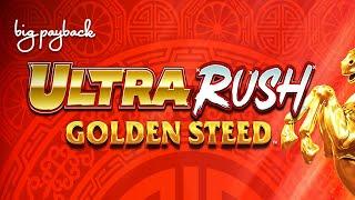 Ultra Rush Golden Steed Slot - BIG WIN SESSION!
