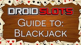 How To Play Blackjack – The Beginner's Guide To Online Blackjack