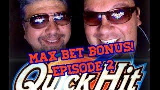 *Nice Win* Quick Hit Slot Machine, Max Bet Bonus, Live play, Season 2 Episode 2, Shades Rating!