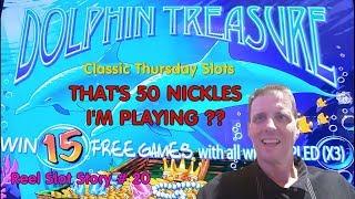 Aristcrat - Dolphin Treasure - NICKELS or PENNIES - Reel Slot Story # 20 - By The Shamus