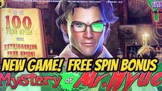 NEW GAME! MYSTERY OF MR HYDE-FREE SPIN BONUS