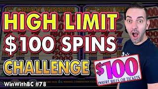 $100 Spins ⋆ Slots ⋆  HIGH LIMIT Challenge- MOST MONEY IN!