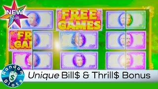 ⋆ Slots ⋆️ New - Bill$ & Thrill$ Slot Machine Bonus