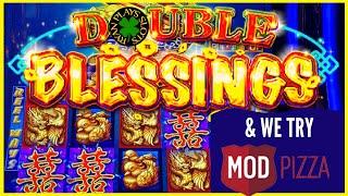 • Double Blessings Slot Machine and our first visit to Mod Pizza! •